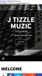 Mobile Screenshot of jtizzlemuzic.com